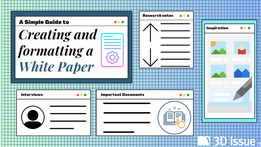 A simple guide to creating and formatting a white paper