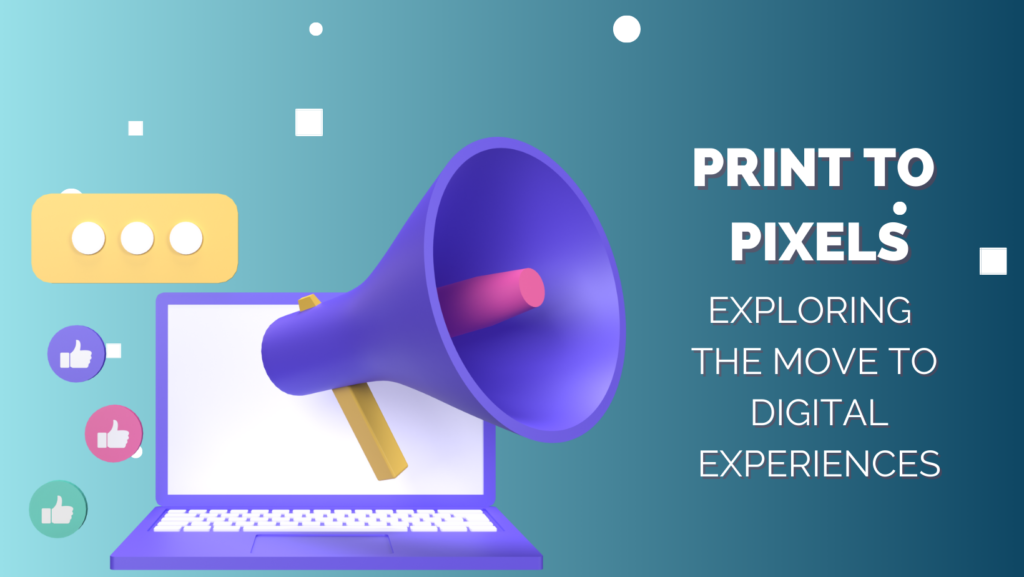 Print to Pixels: Transforming Traditional Magazines into Captivating Digital Experiences